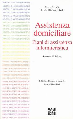 Assistenza Domiciliare - Piani di assistenza infermieristica